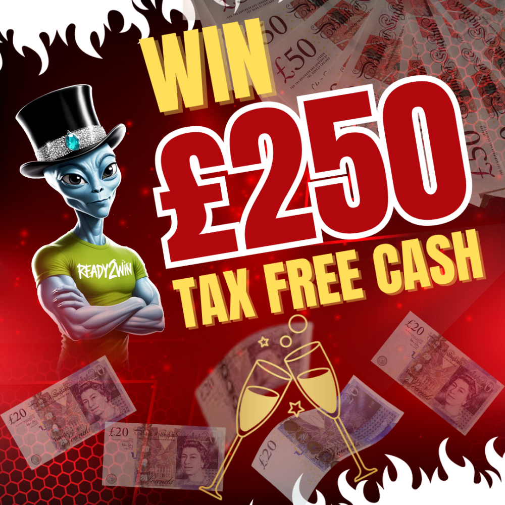 £250 TAX FREE CASH (#33)